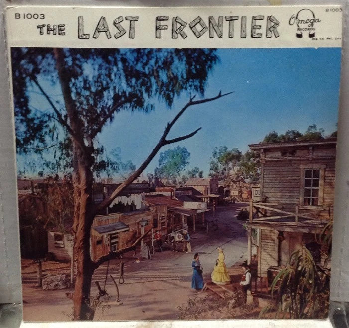 The Wagonmasters The Last Frontier Record B1003