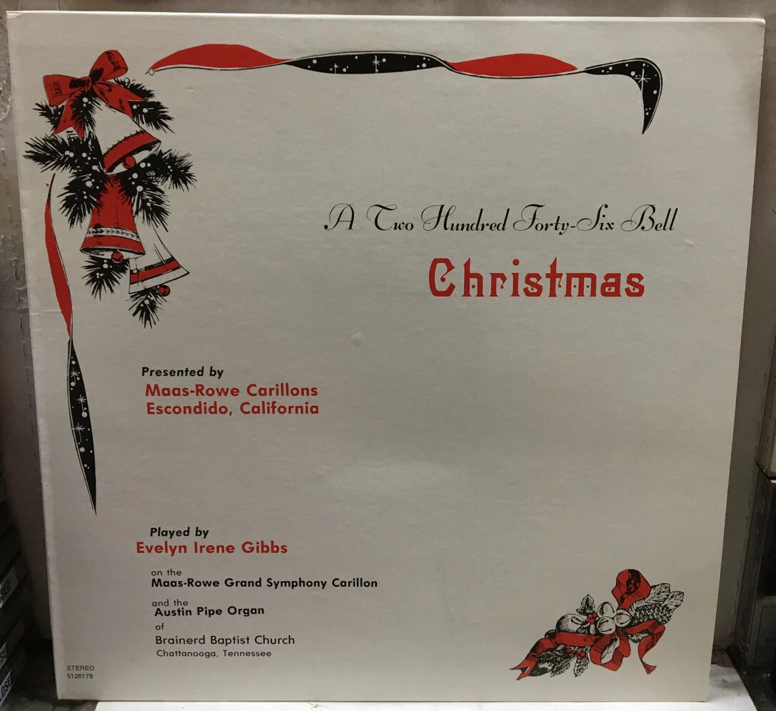 Evelyn Irene Gibbs A Two Hundred Forty-Six Bell Christmas Record