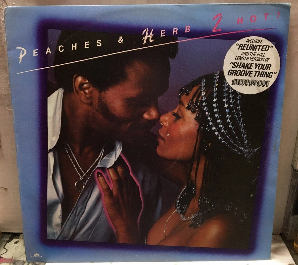 Peaches & Herb 2 Hot! UK Import Record 2391378