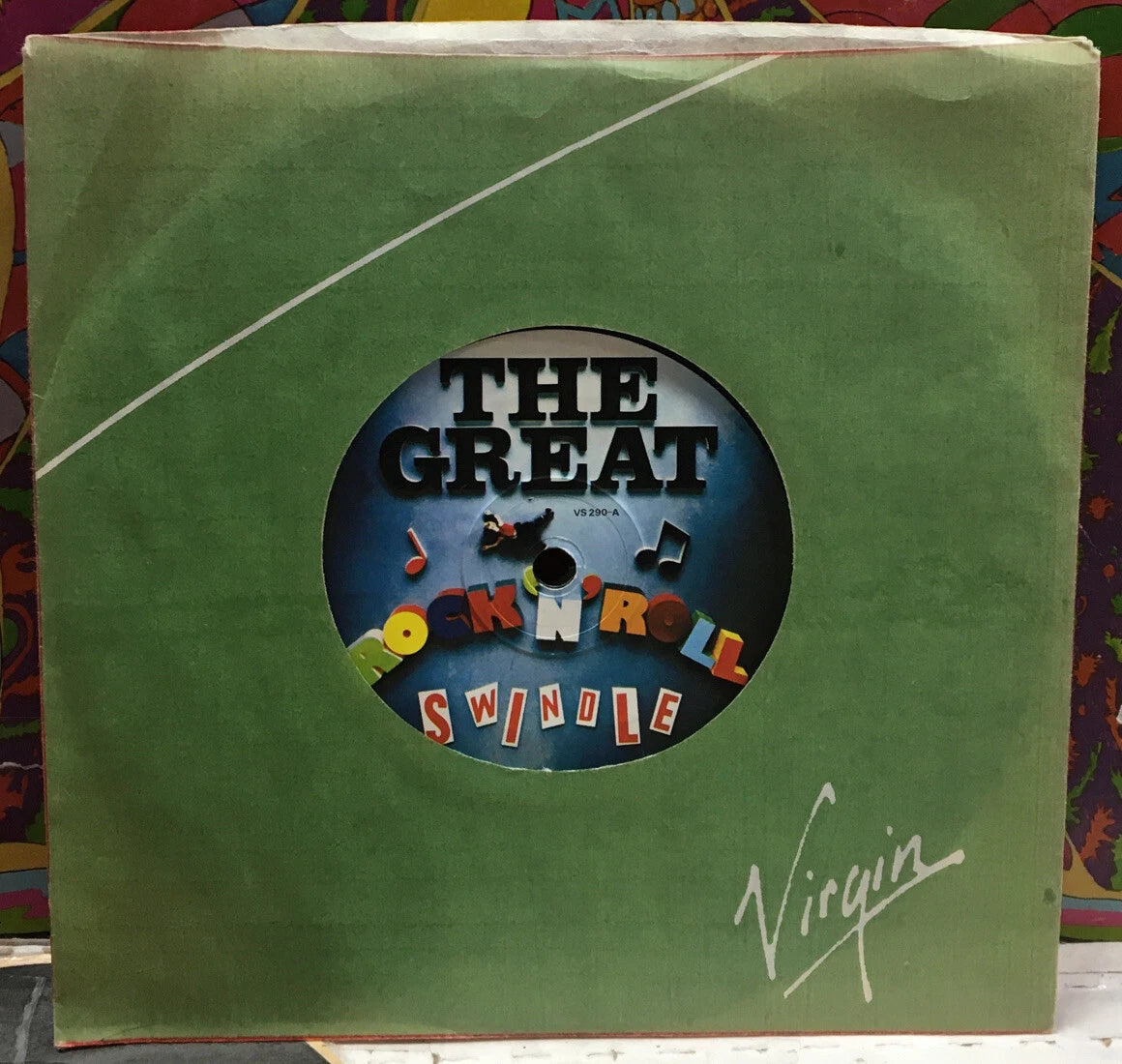 Sex Pistols The Great Rock ‘N’ Roll Swindle 7” UK Single VS290