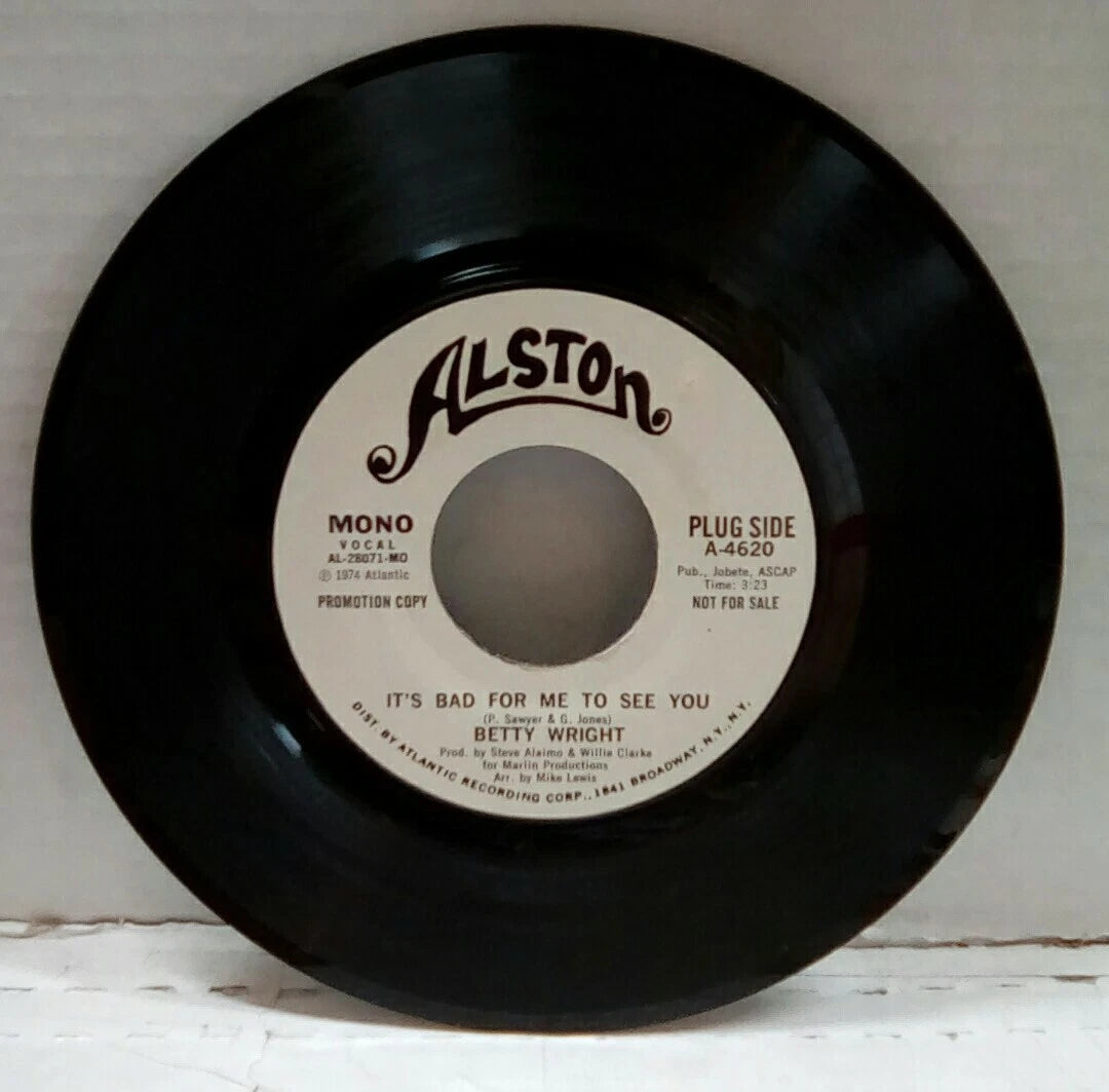 Betty Wright It's Bad For Me To See You Promo 7" Single 4620