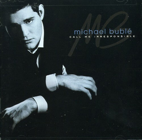 Michael Buble - Call Me Irresponsible signed CD - with top seal