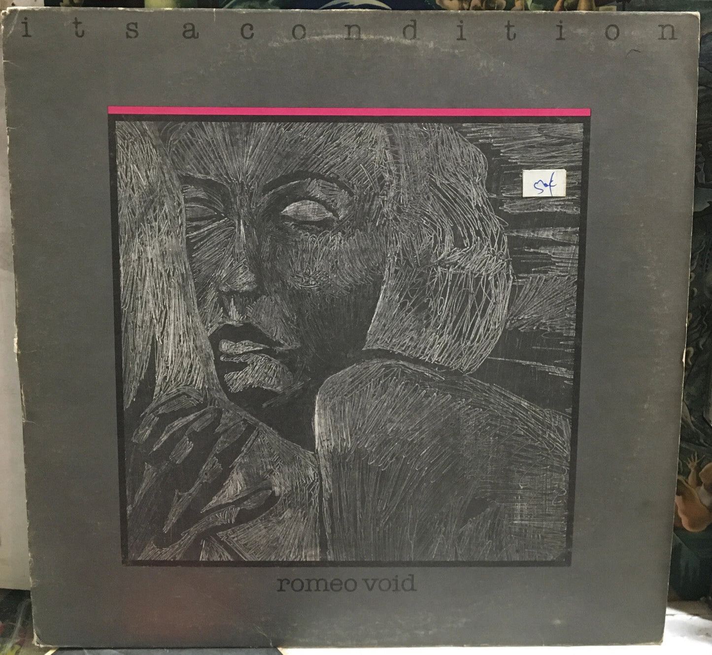Romeo Void Itsacondition UK Import Record CBS85929