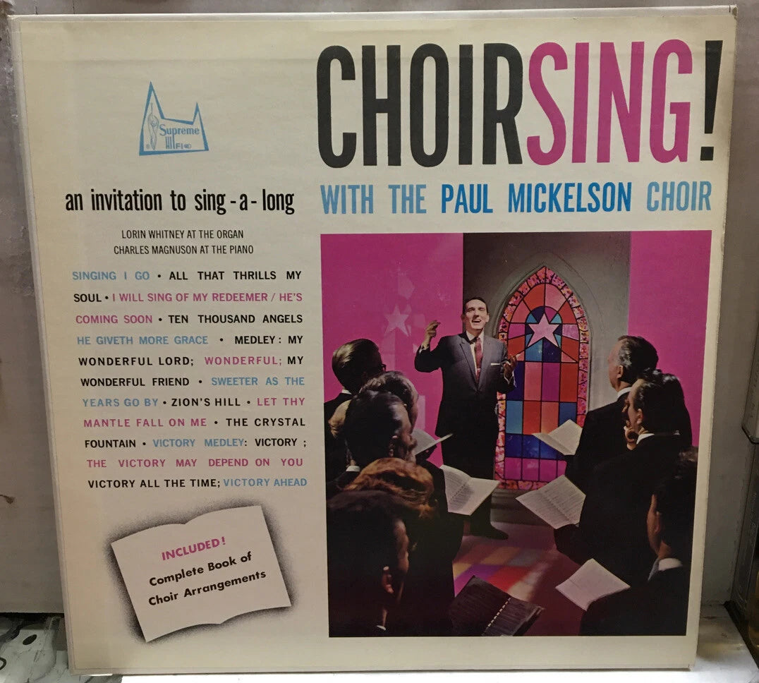 Paul Mickelson Choir Choirsing! Record SM-1018 w/Booklet