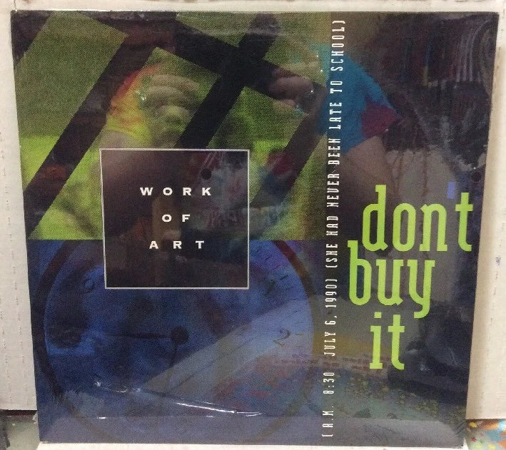 Work Of Art Dont By It Sealed 12” Single FM-91962