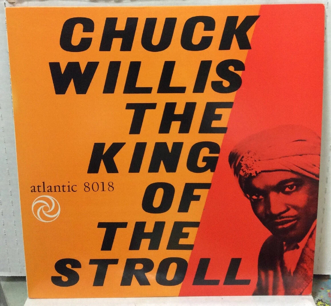 Chuck Willis The King Of The Stroll Import Record P-4587A