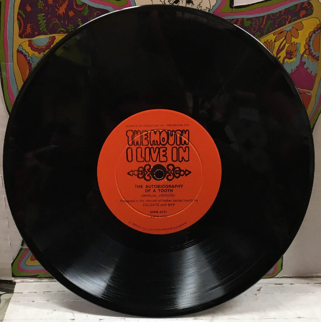 The Mouth I Live In The Autobiography Of A Tooth 10” Record 846W-4751