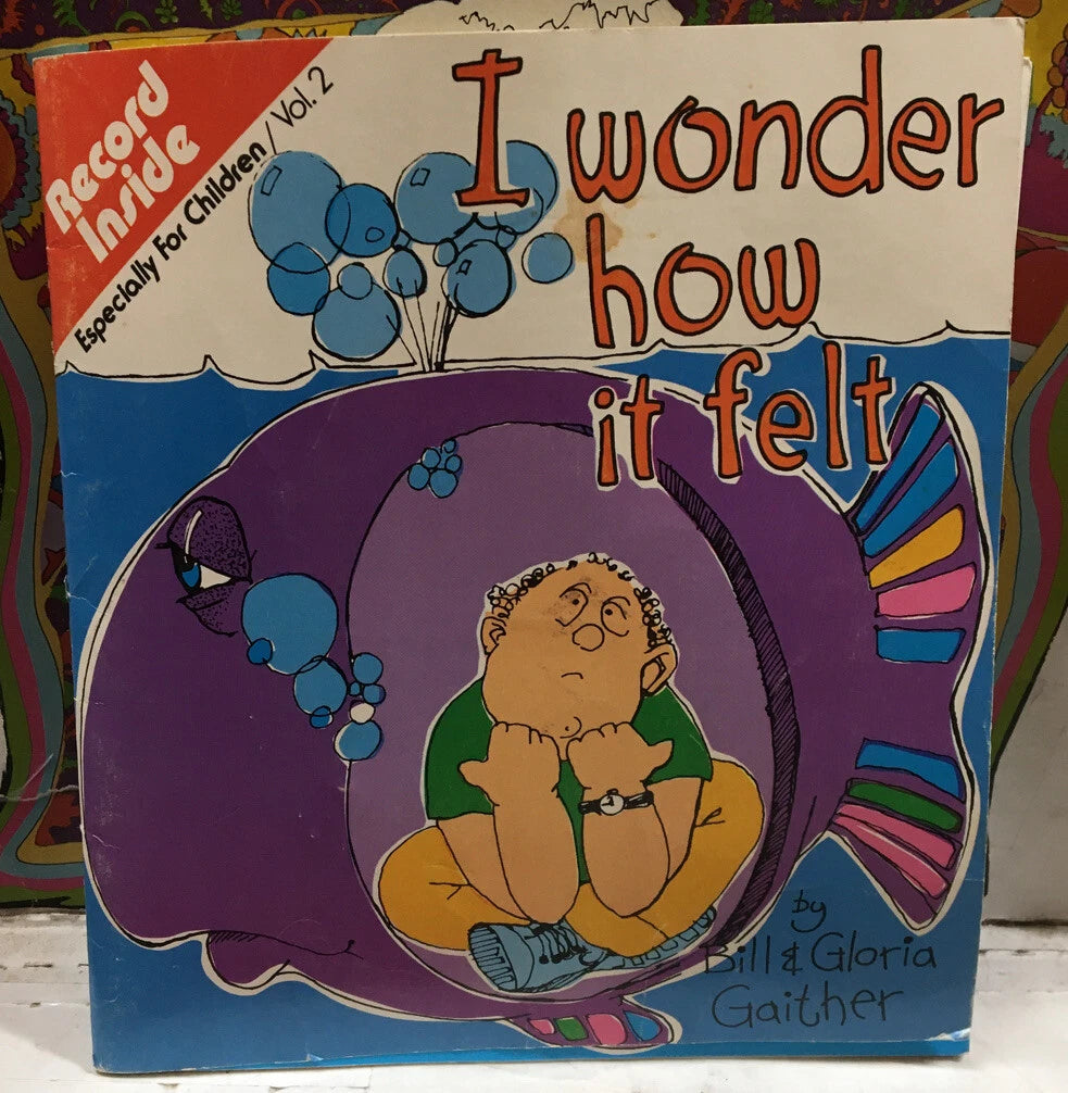 I Would How It Felt Vol.2 By Bill Gaither Book & 7” Single