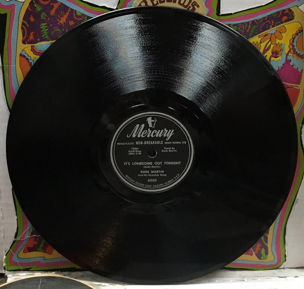 Dude Martin And His Roundup Gang It’s Lonesome Out Tonight 10” Record 6250