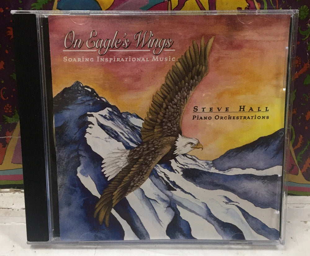 Steve Hall On Eagle’s Wings CD