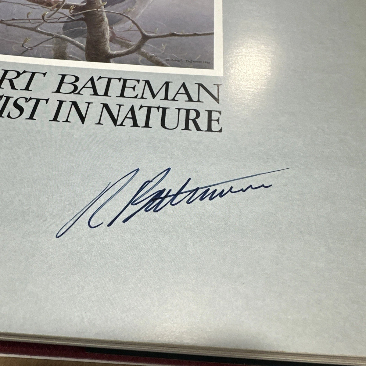 An Artist In Nature: Robert Bateman Hardcover 2007 SIGNED