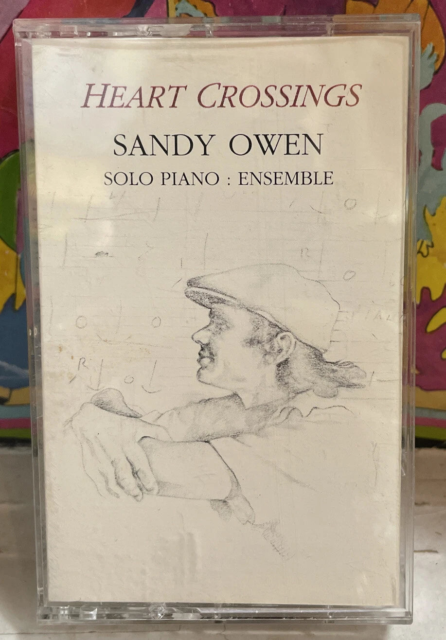 Sandy Owen Heart Crossings Cassette