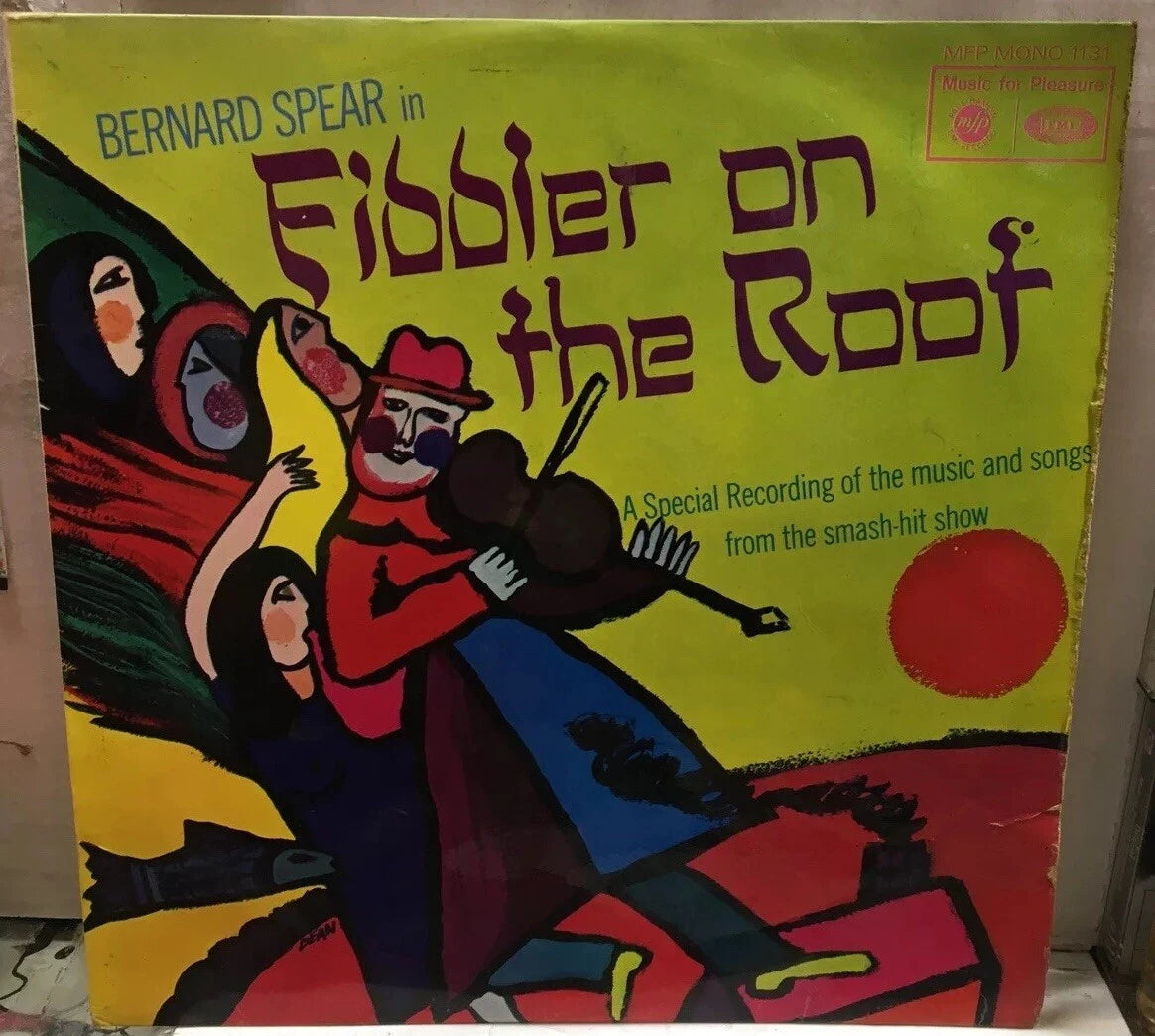 Bernard Spear Fiddler On The Roof UK Import Record MFP1131