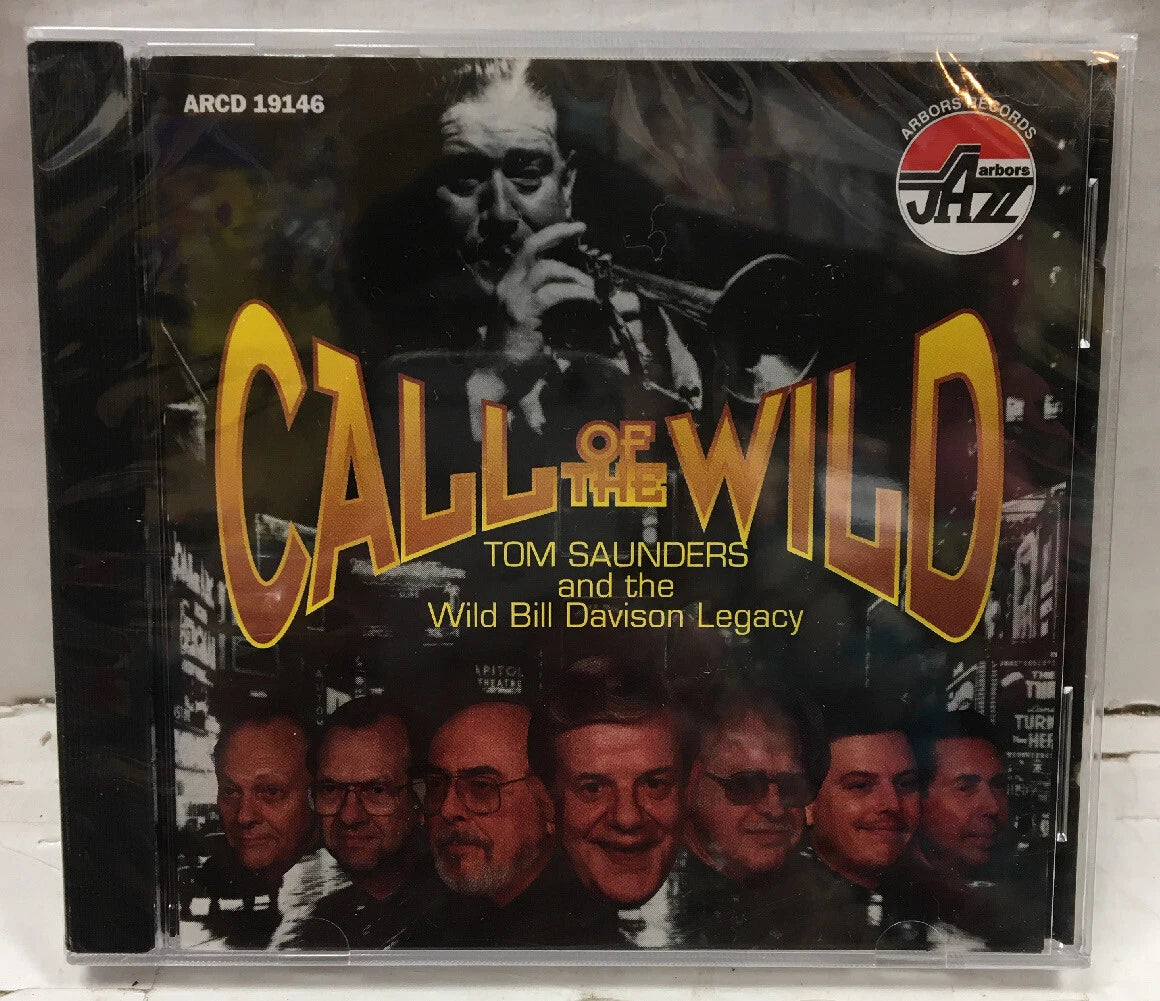 Tom Saunders Call Of The Wild Sealed CD