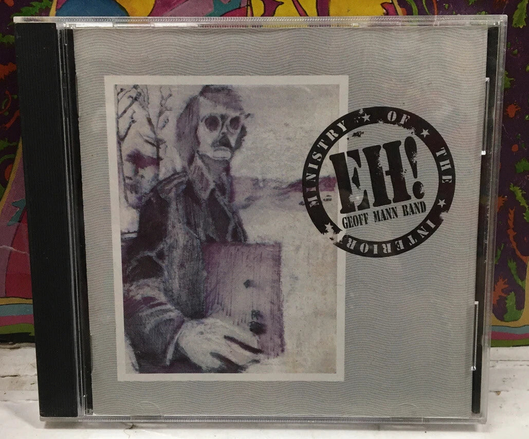 Eh! Geoff Mann Band Ministry Of The Interior UK Import CD