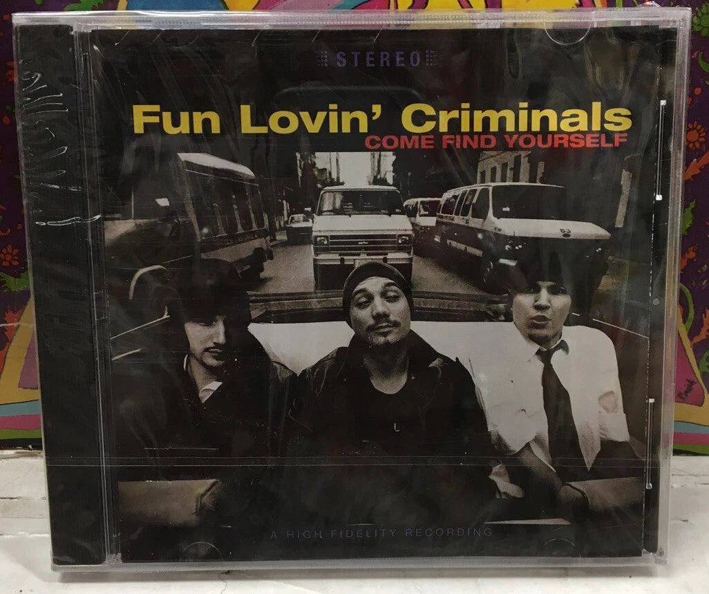 Fun Lovin’ Crimals Come Find Yourself Sealed CD
