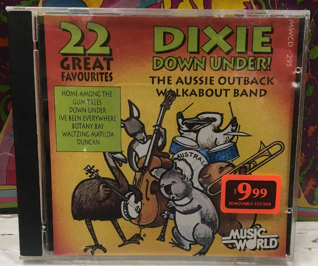 The Aussie Outback Walkabout Band Dixie Down Under! CD
