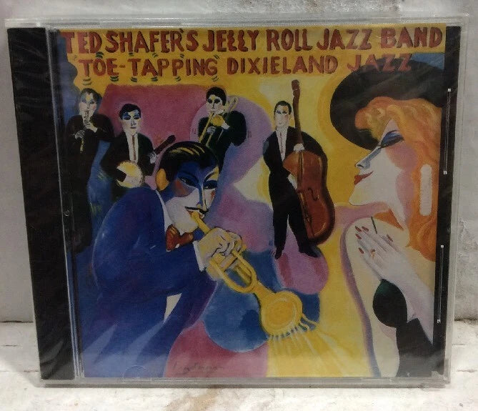 Ted Shafers Jelly Roll Jazz Band Top-Tapping Dixieland Jazz Sealed CD