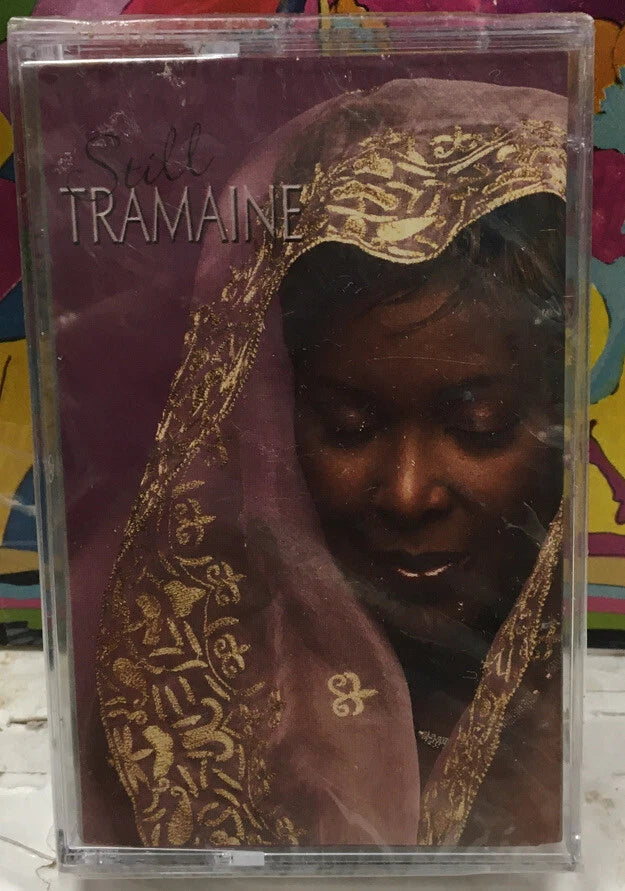 Tramaine Still Sealed Cassette