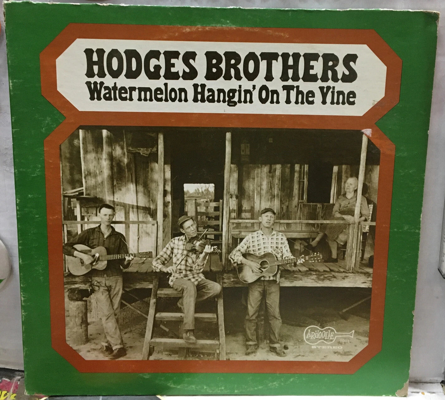 Hodges Brothers Watermelon Hangin’ On The Line Record ARHOOLIE5001
