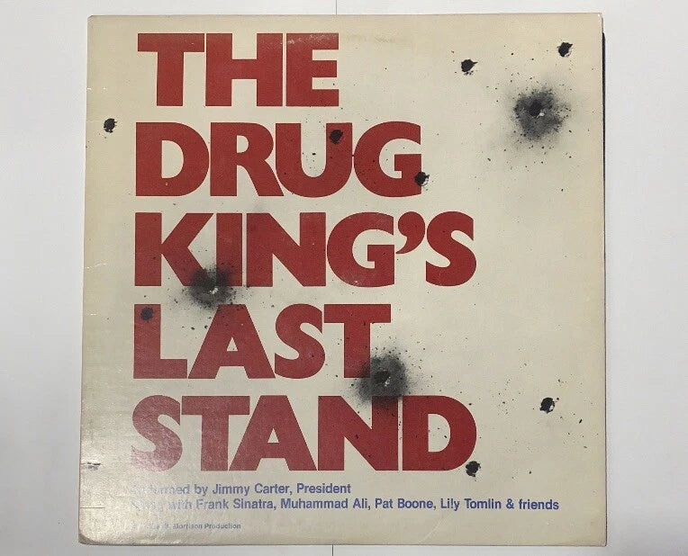 Jimmy Carter The Drug King's Last Stand Record Album Vinyl LP