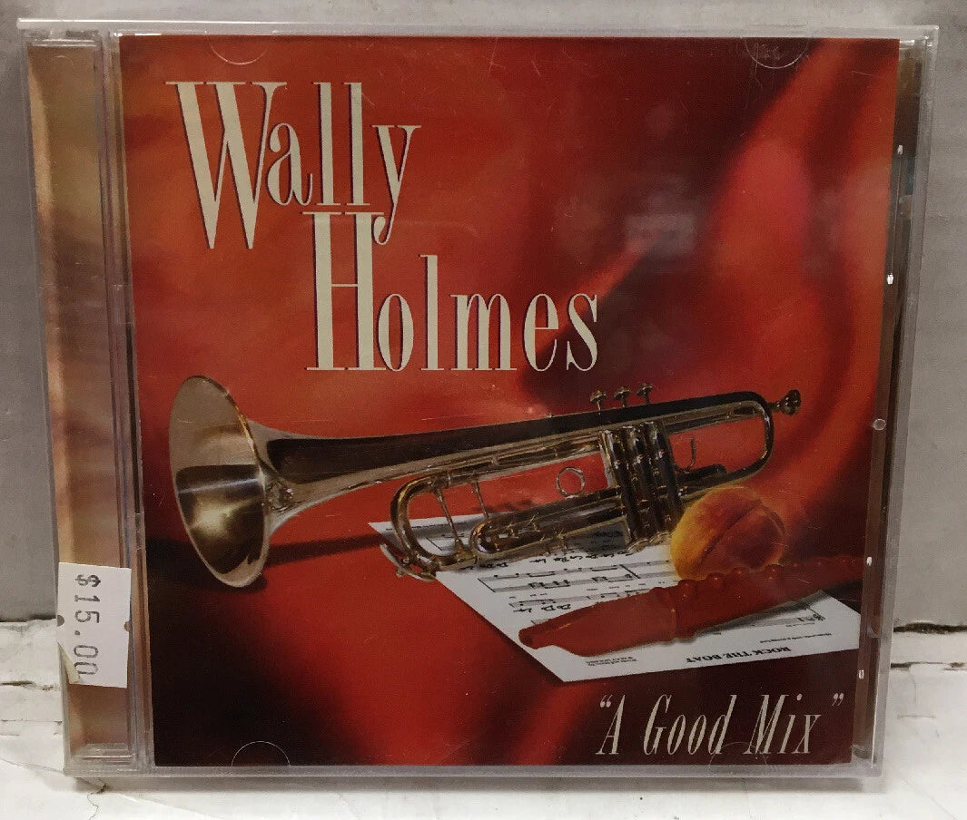 Wally Holmes A Good Mix Sealed CD