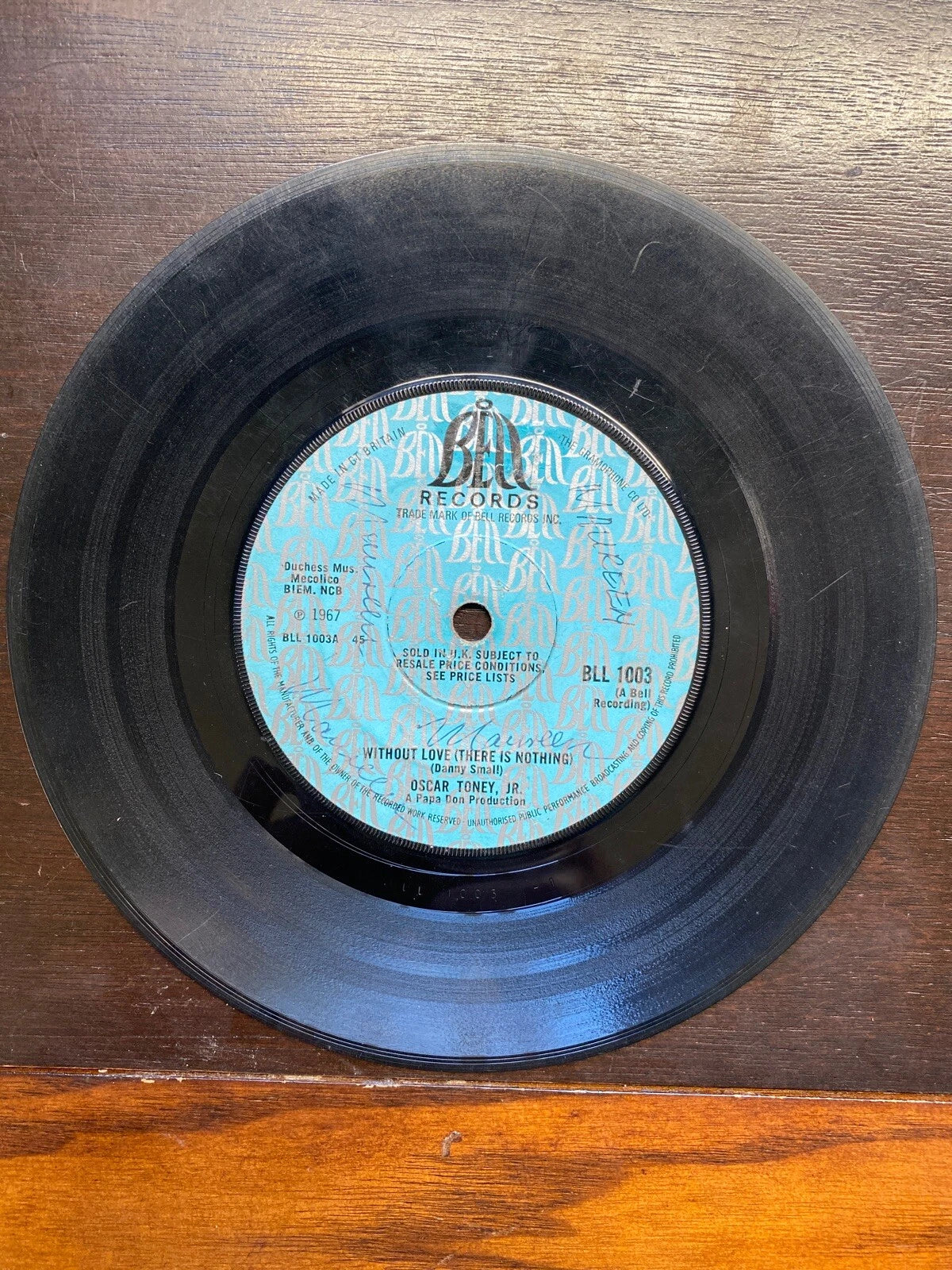 Without Love Uk 7” PROMO OSCAR TONEY JR BLL 1003 Blue Label U.K. Promo (RARE)