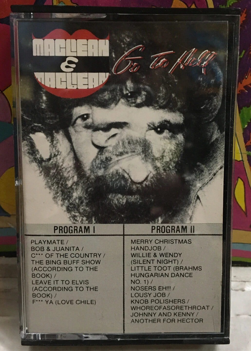 MacLean & MacLean Go To Hell Canada Import Cassette