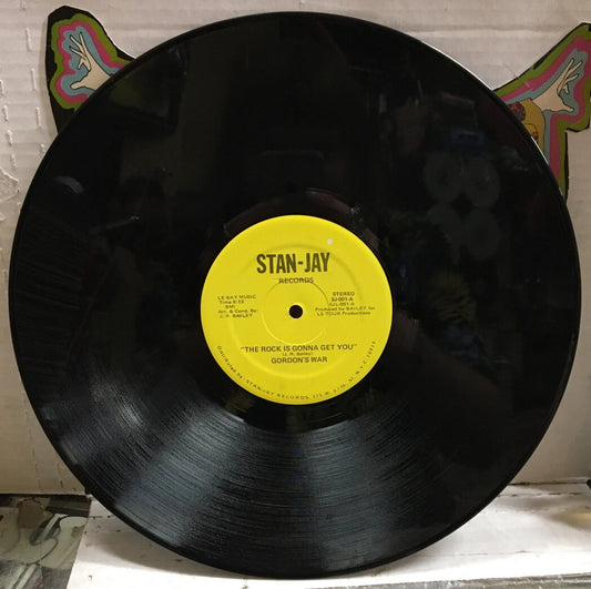 Gordon’s War The Rock Is Gonna Get You 12” Record SJ-001