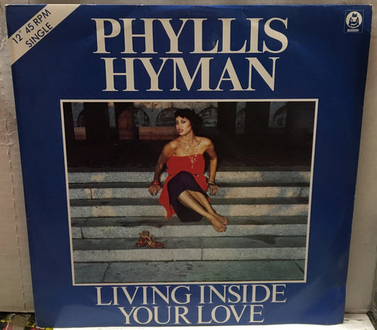 Phyllis Hyman Living Inside Your Love UK 12” Record BDSL487