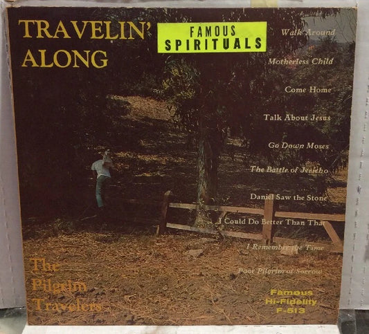 The Pilgrim Travelers Travelin’ Along Record 513