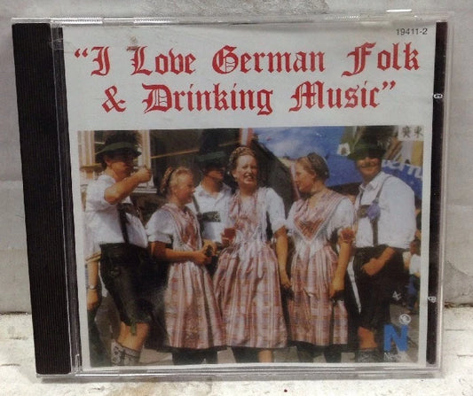 I Love German Folk & Drinking Music CD