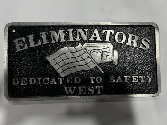 Eliminators Car Plaque