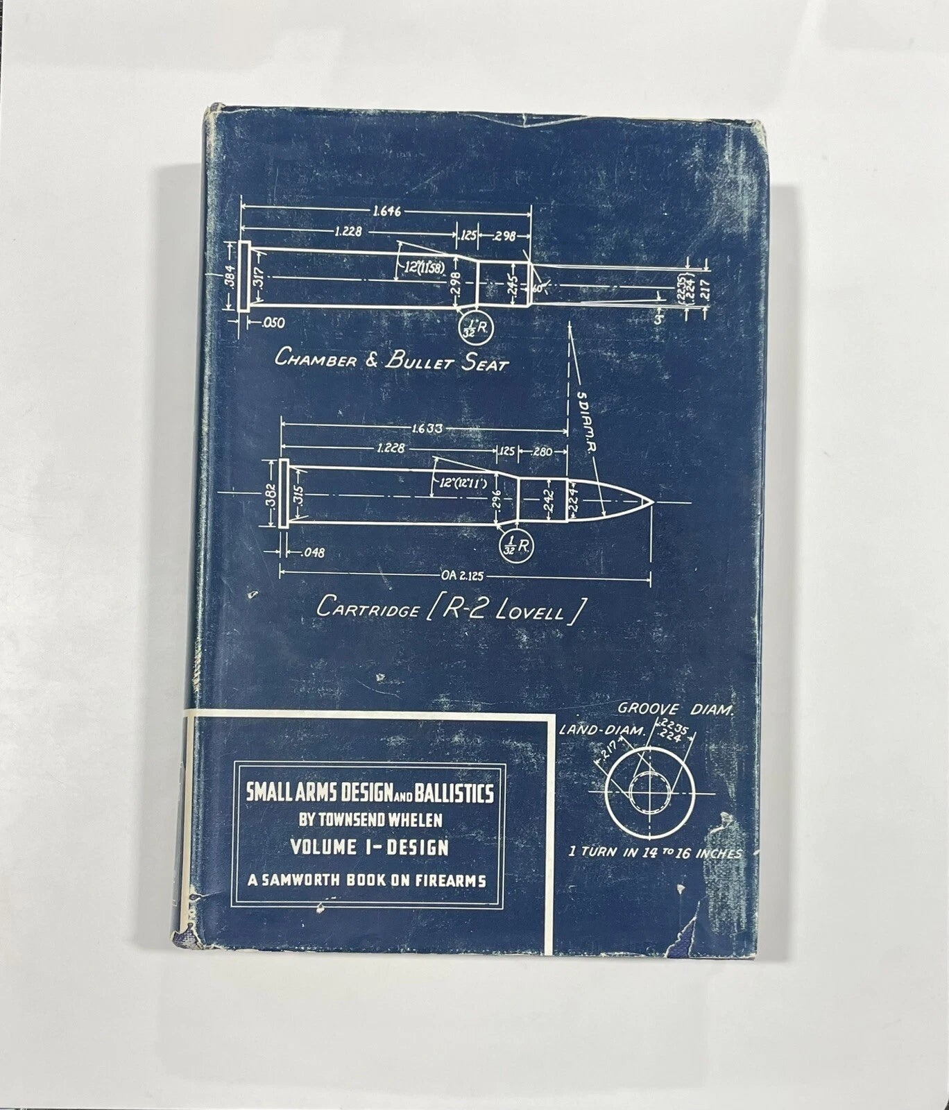 SMALL ARMS DESIGN AND BALLISTICS. VOLUME 1 : DESIGN By Townsend Whelen