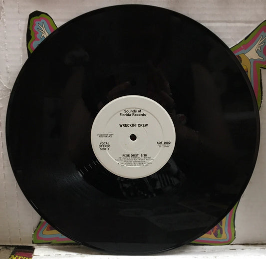 Wreckin’ Crew Pixie Dust Promo 12” SOF-1002