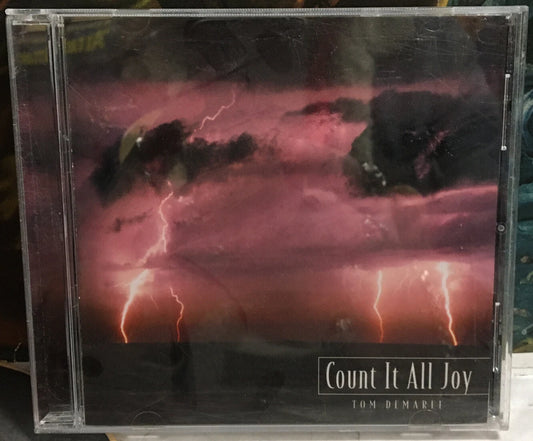 Tom Demaree Count It All Joy CD