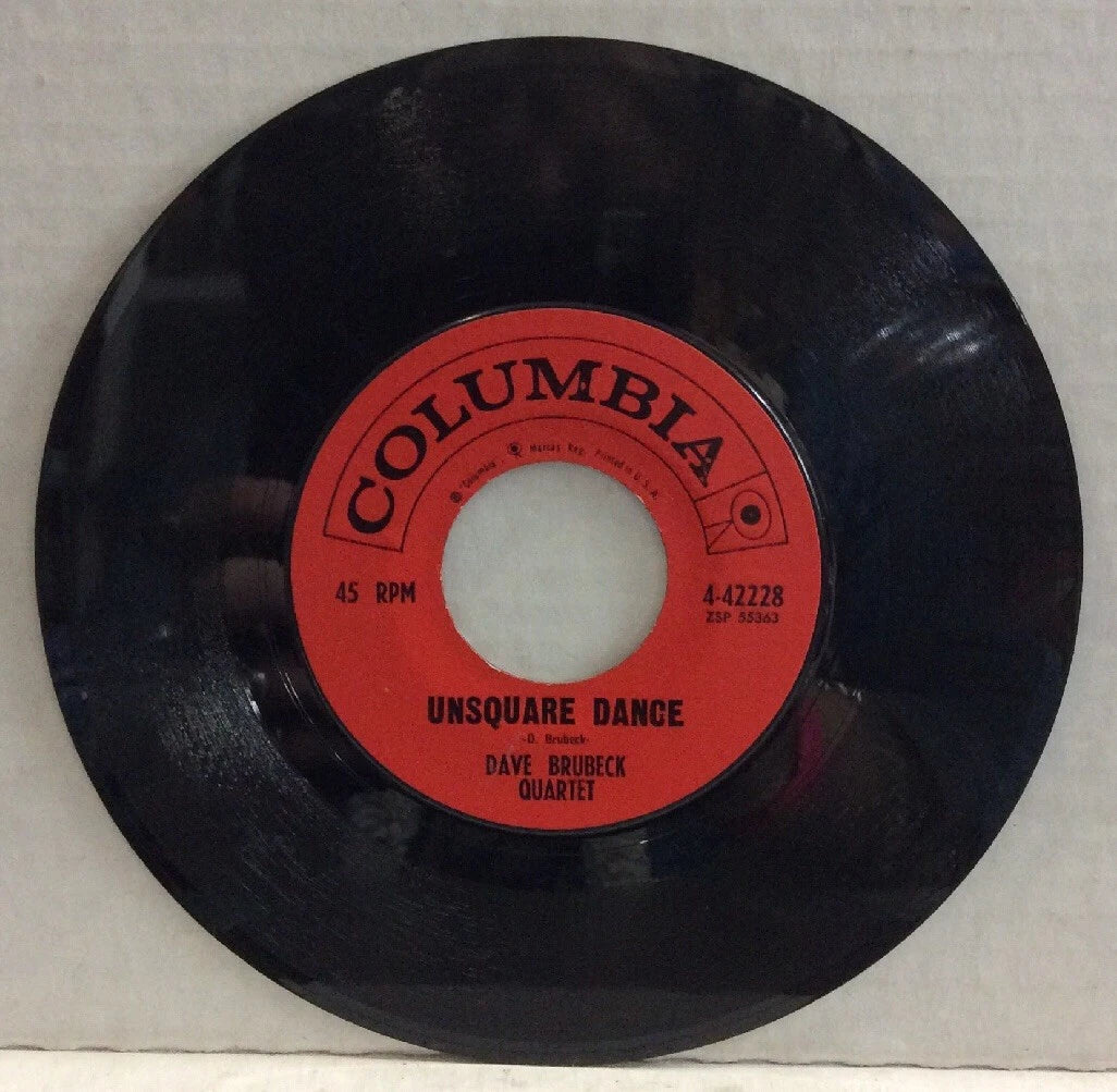 Dave Brubeck Quartet Unsquare Dance 7” Single 4-42228
