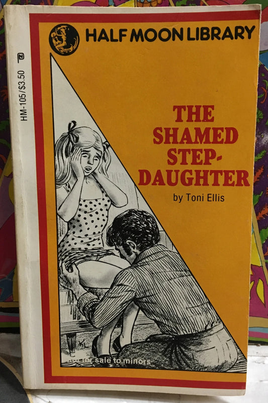 Toni Ellis The Shamed Step-Daughter Paperbook