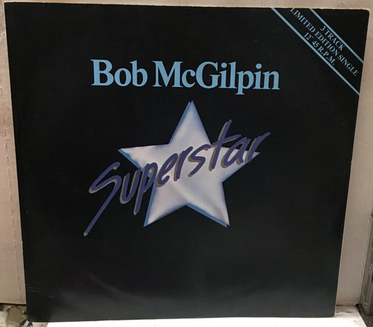 Bob McGilpin Superstar 12” UK Import Record EMBSL365