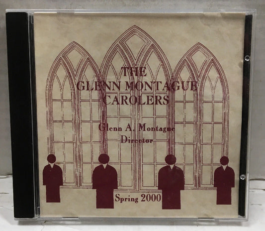 The Glenn Montague Carolers Spring 2000 CD