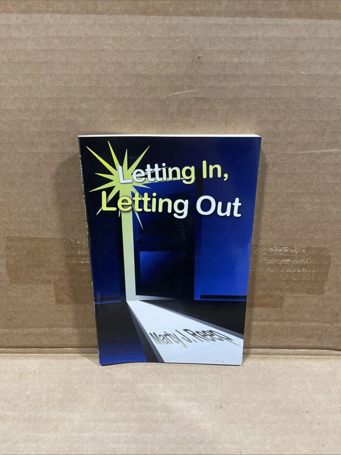 Letting in, Letting Out by Marty Reep (2006, Trade Paperback)