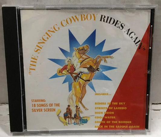 Johnny Bond,The Willis Brothers The Singing Cowboy Rides Again CD