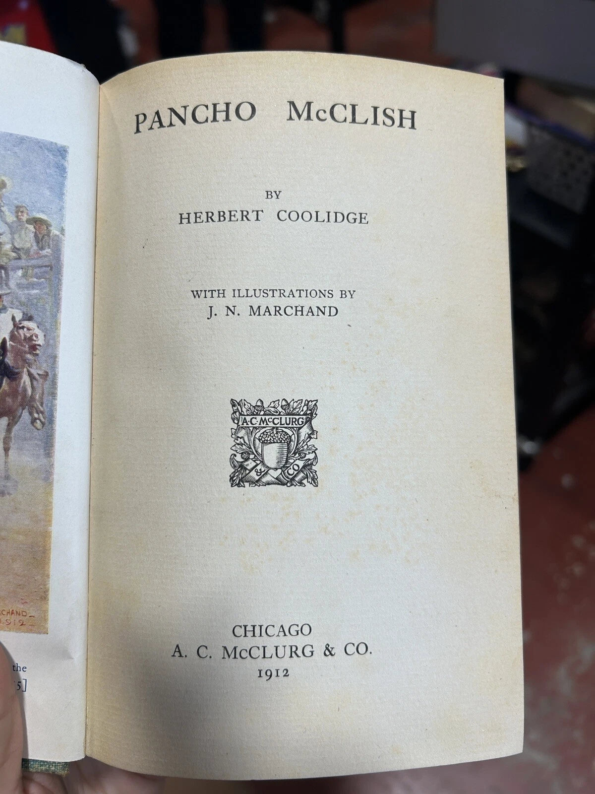 Herbert Coolidge / Pancho McClish 1st Edition 1912