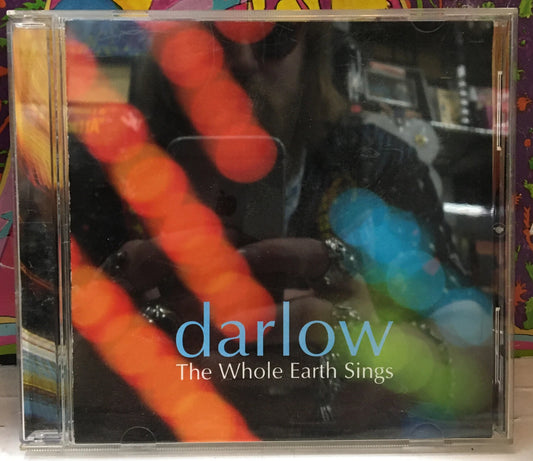 Darlow The Whole Earth Sings CD
