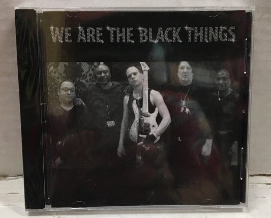 We Are Black Things Sealed CD