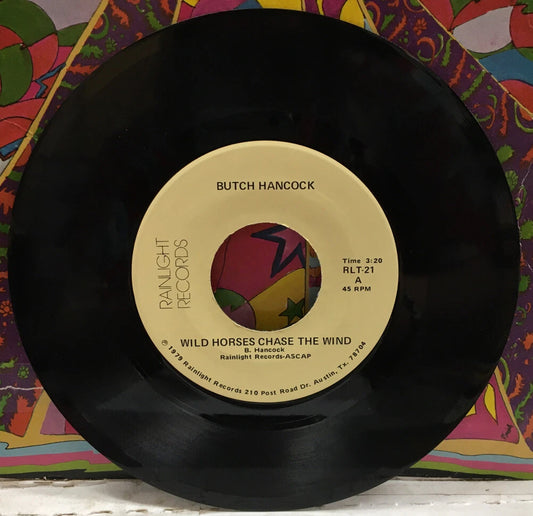 Butch Hancock Wild Horses Chase The Wind 7” Single RLT-21