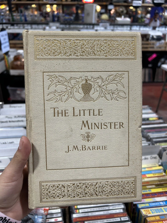 The Little Minister By JM Barrie 1898