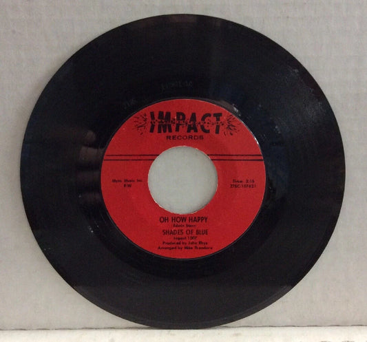 Shades Of Blue Oh How Happy/Little Orphane Boy 7” Single 1007