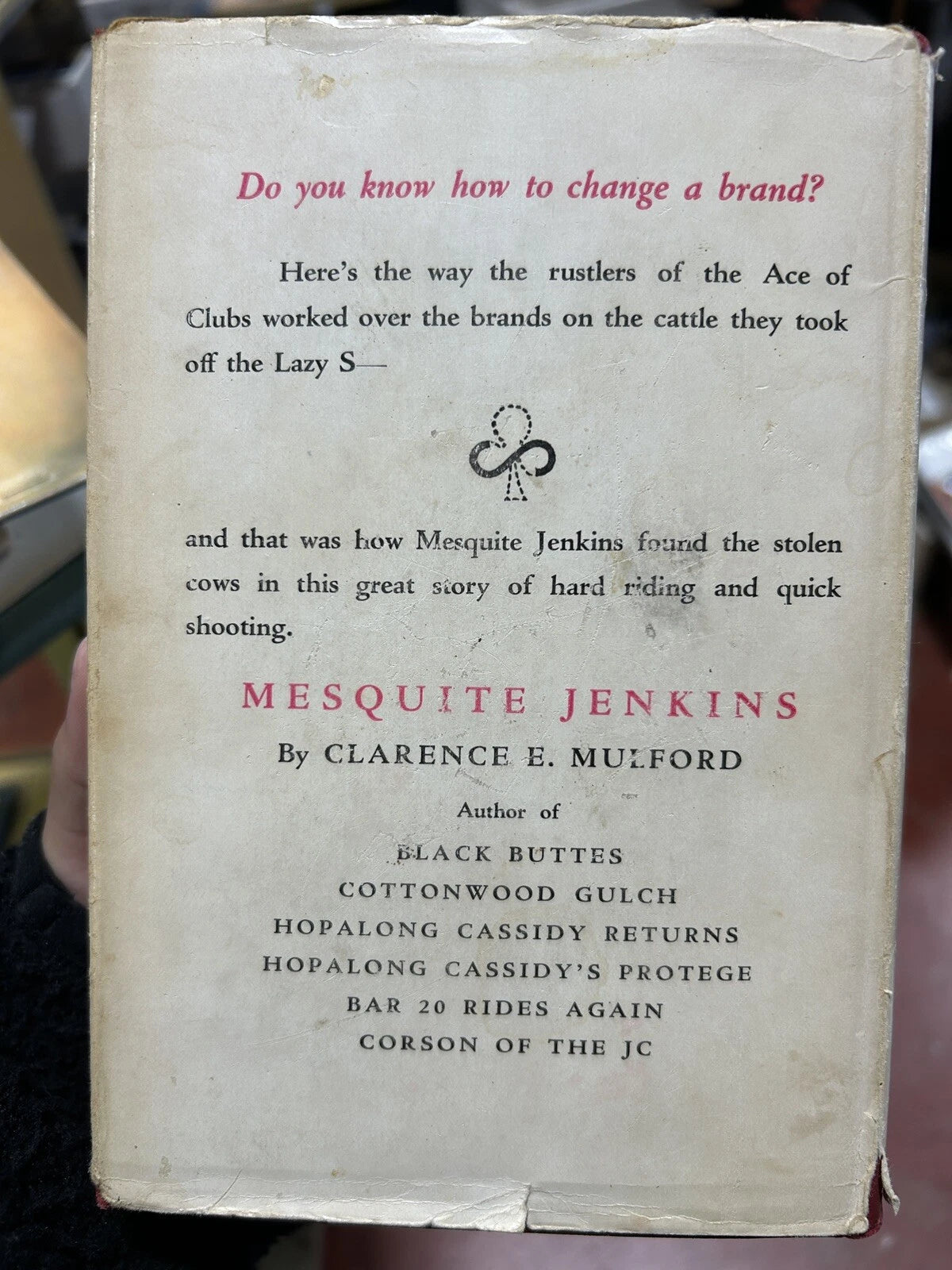 1st Edition w/ DJ Clarence E. Mulford Mesquite Jenkins Doubleday, Doran 1928