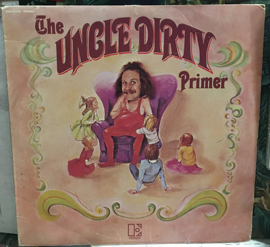 Uncle Dirty The Uncle Dirty Primer Record EKS-74097